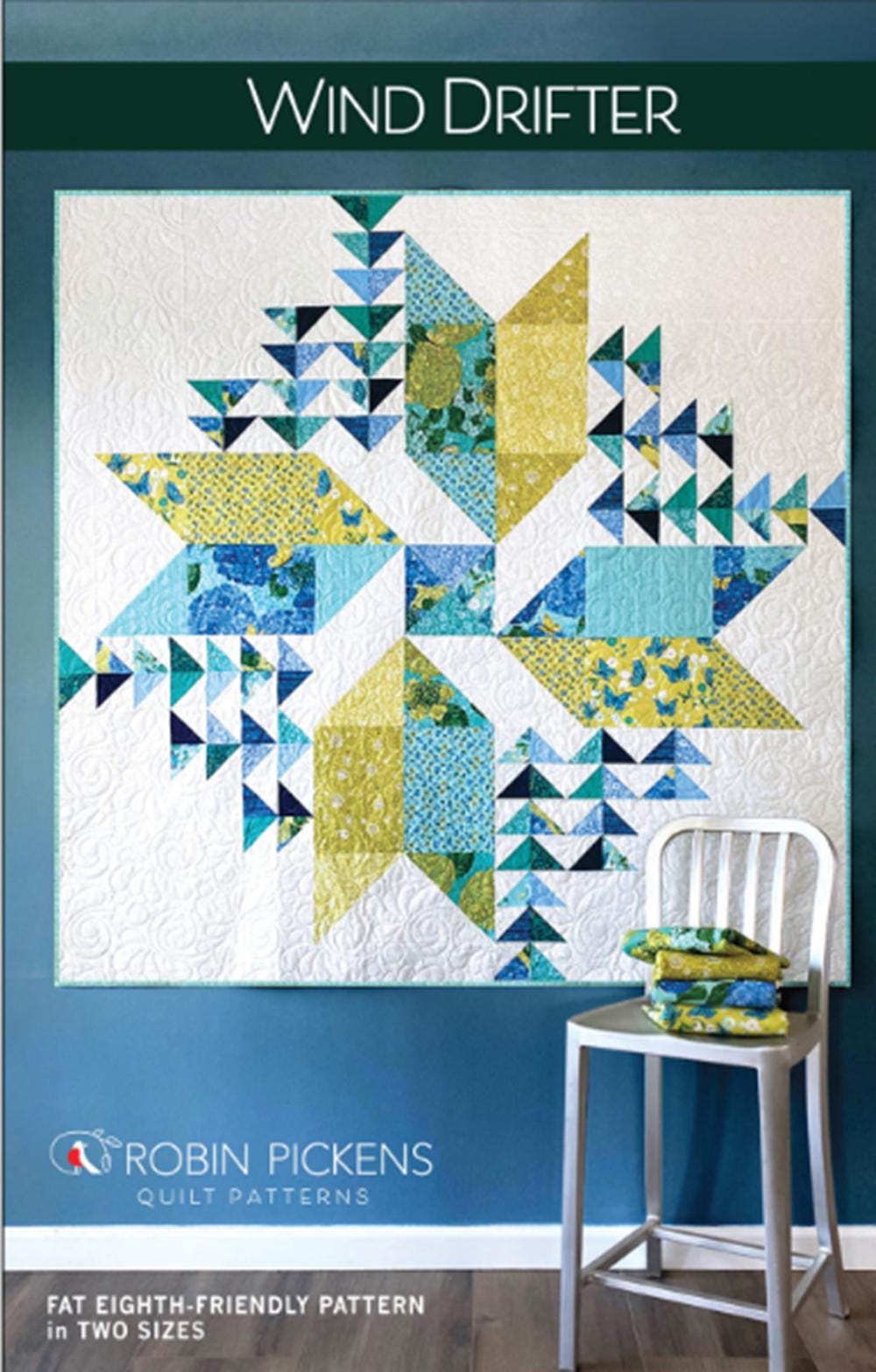 Wind Drifter Quilt Pattern by Robin Pickens - 2 sizes included - pattern only