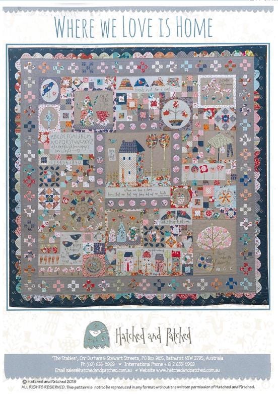 Where We Love is Home Quilt Pattern BOM by Anni Downs - finished size 70" x 70". for Hatched and Patched. Shipping Included.