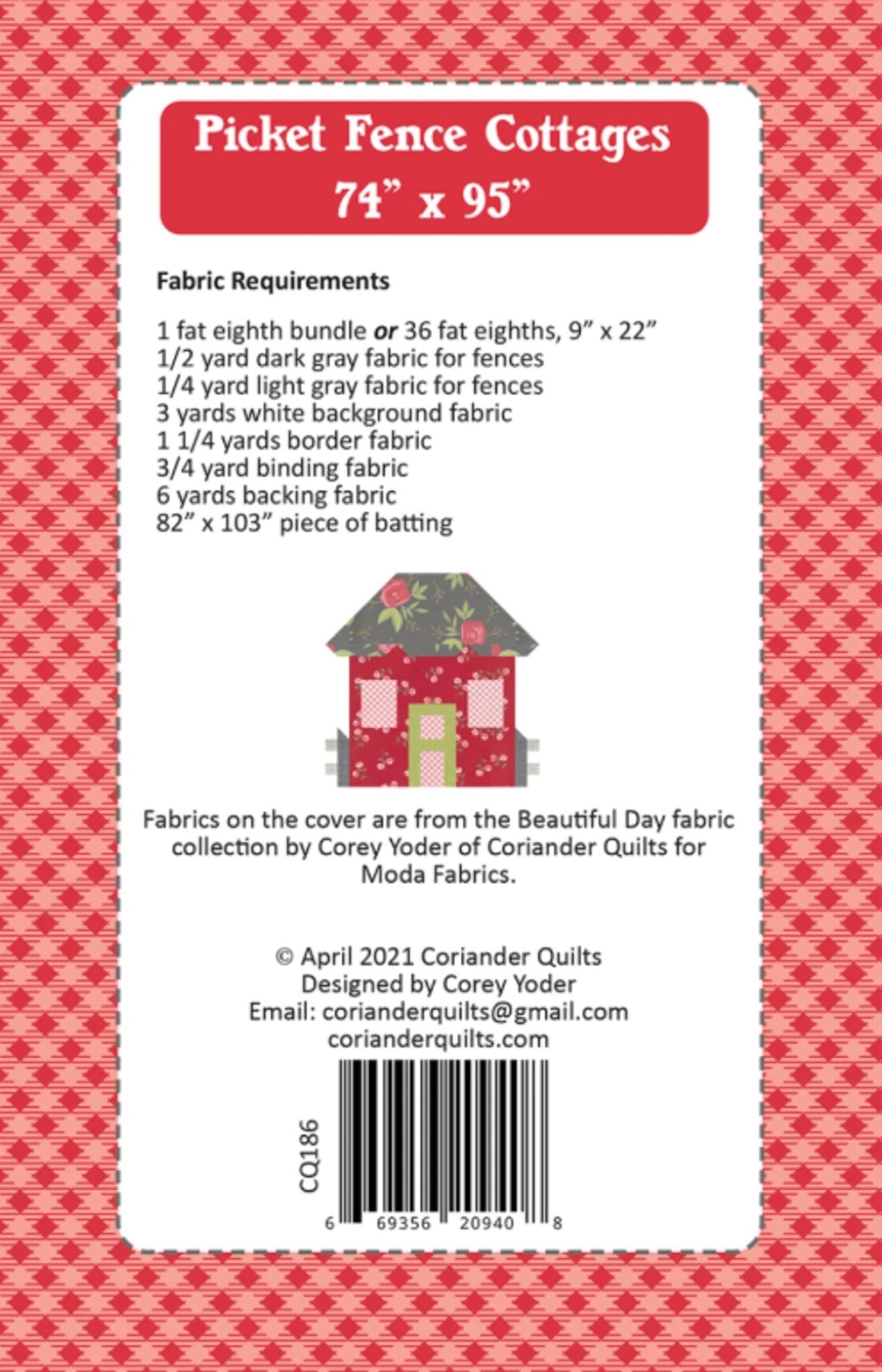 Picket Fence Cottages Quilt Pattern by Corey Yoder- Finished size 74" x 95". Precut Friendly!