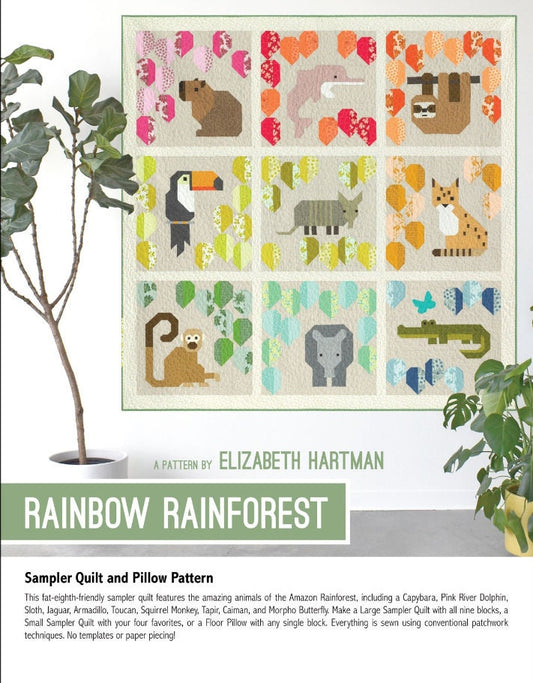 Rainbow Rainforest Sampler Quilt Pattern by Elizabeth Hartman - Two quilt sizes plus Pillow pattern included. No Fabric included