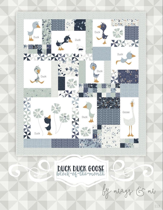 Duck Duck Goose Six-Month BOM Pattern by meags & me. Finished size approximately 56" x 62"