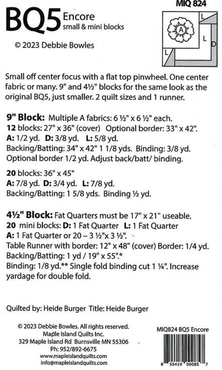 BQ5 Encore Quilt Pattern by Debbie Bowles - 2 block sizes included - pattern only. Precut friendly