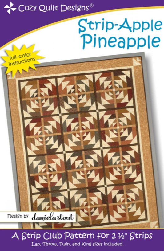 Strip Apple Pineapple Quilt Pattern Designed by Daniela Stout from Cozy Quilt Designs - includes 4 sizes