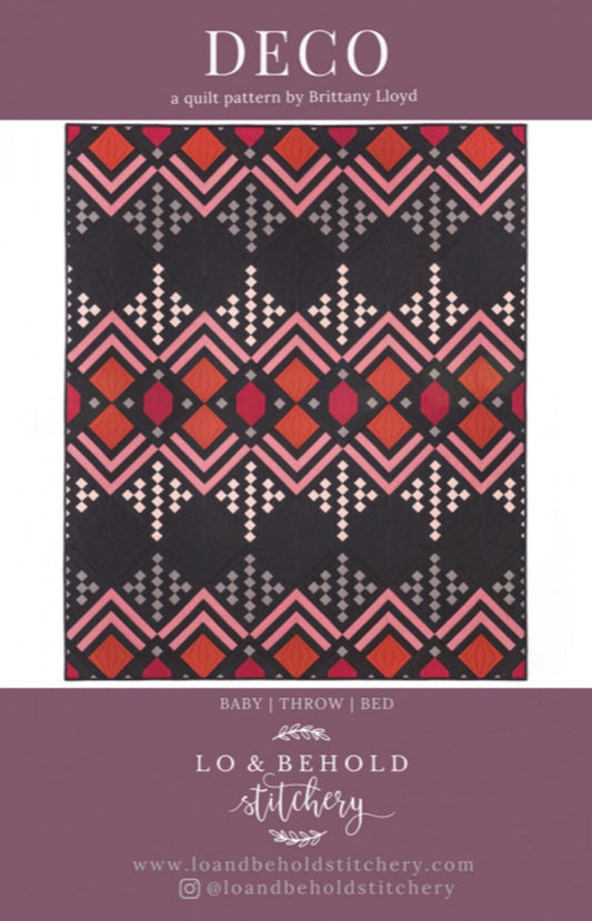 DECO Quilt Pattern by Brittany Lloyd from Lo & Behold Stitchery - 3 sizes