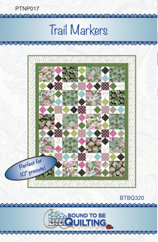 Trail Markers Quilt Pattern - finished size 62" x 76" Precut Friendly for 10" Layer Cake