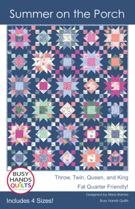 Summer on the Porch Quilt Pattern by Myra Barnes - includes 4 sizes. Fat Quarter Friendly