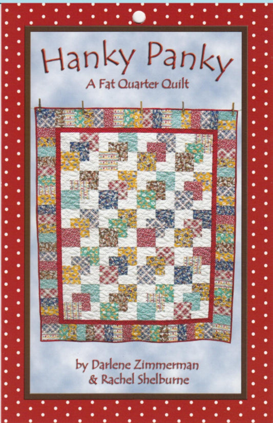 Hanky Panky by Darlene Zimmerman & Rachel Shelburne - Fat Quarter Quilt 5 sizes