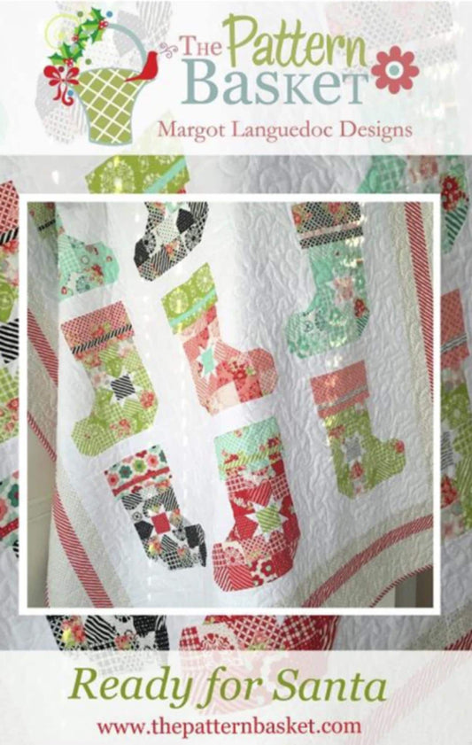 Ready for Santa Quilt Pattern by Margot Languedoc from Pattern Basket - 58.5 x 64